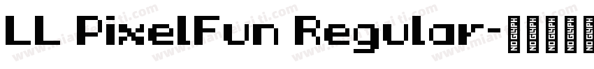 LL PixelFun Regular字体转换